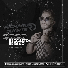 Dj Richard Duarte-REGGAETON MAR-ABR 2020(0973)996747