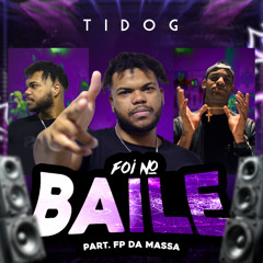 Foi no Baile