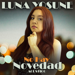 No Hay Novedad (Acústico)