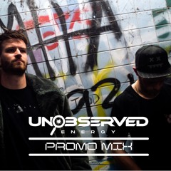 UNOBSERVED ENERGY: 2021 Promo Mix