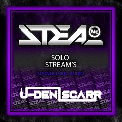 J-Den Scarr Ft MC Steal - Solo Stream's