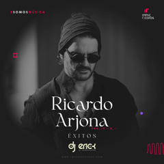 Ricardo Arjona Mix (Éxitos) by DJ Erick El Cuscatleco IR