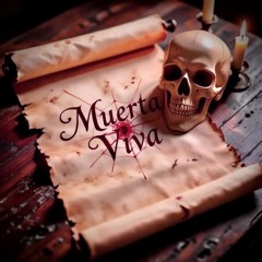 Muerta Viva [Prod. By $hortkut]