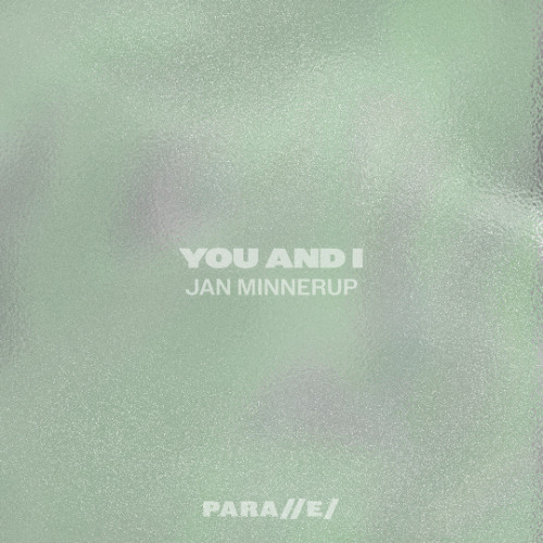 Jan Minnerup - You And I [///S043]