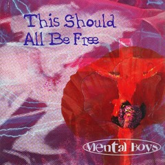 This Should All Be Free (Demo)