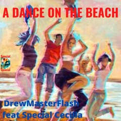 A DANCE On The BEACH