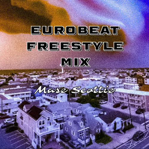 L O O P E R W A V E Presents : Eurobeat Freestyle Mix