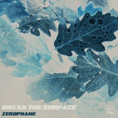 Break The Surface - Extended Mix