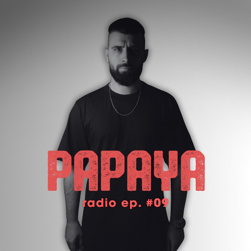 Stream PAPAYA RADIO Ep. #09 by Papaya Label | Listen online for free on ...