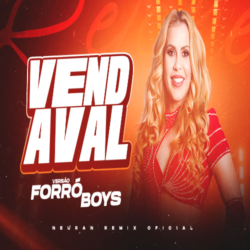 JOELMA VENDAVAL VERSAO FORRO BOYS
