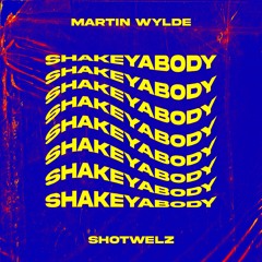 Shake Ya Body