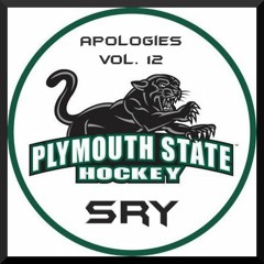 Apologies Vol 12 (Plymouth State Women's Ice Hockey Mix)