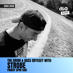 The Drum & Bass Odyssey with Strobe EP024