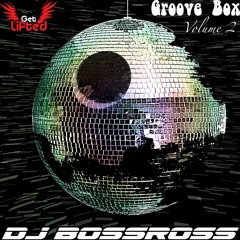 Groove Box #2 - Best of Funky, Groovy House