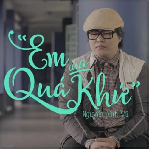 Em Cua Qua Khu - A.T 199 Remix