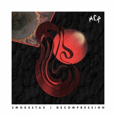 Smokestax - Decompression