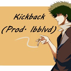 Kickback (Prod. lbblvd)