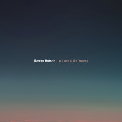 A Love (Like Yours)