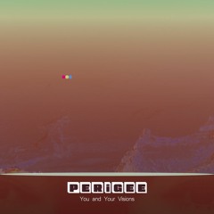 You and Your Visions