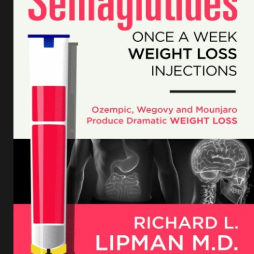 Stream PDF Semaglutides Once a Week Weight Loss Injections Ozempic