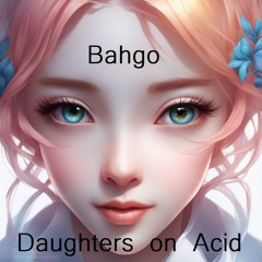 Daughters On Acid