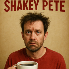 Shakey Pete