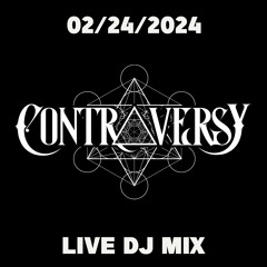 DTL ContrAversY - Live DJ Promo Mix 02 24 2024