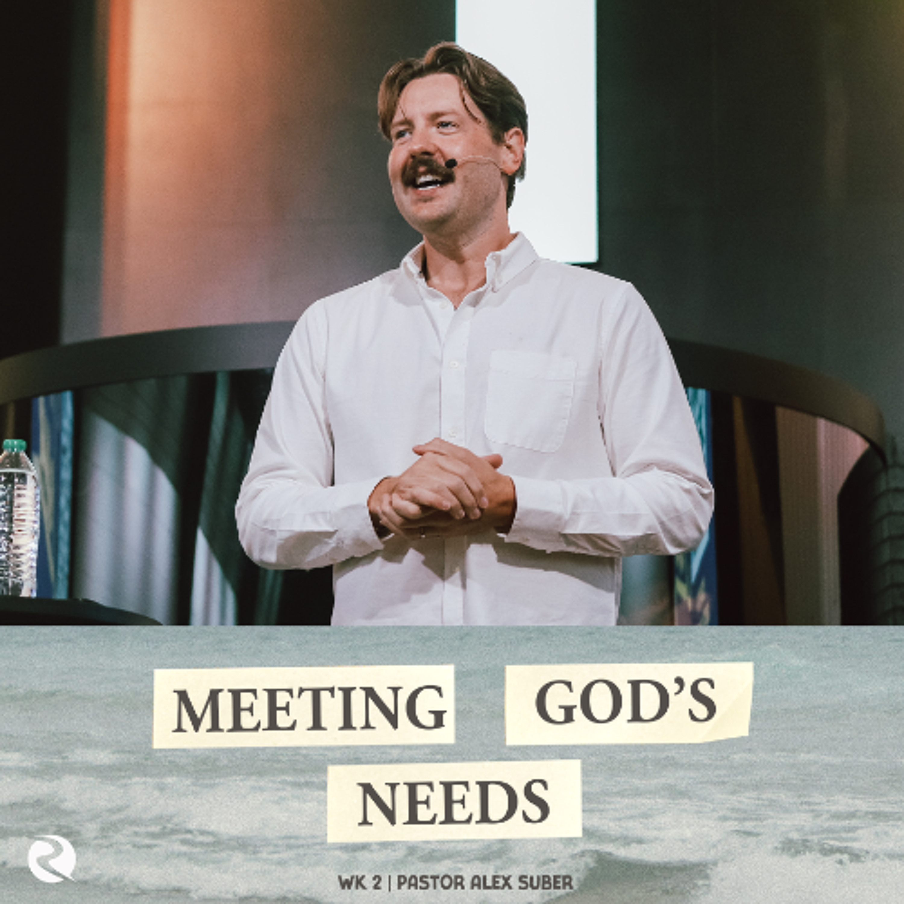 Meeting God's Needs | Falling In Love With Jesus | Pastor Alex Suber episode artwork