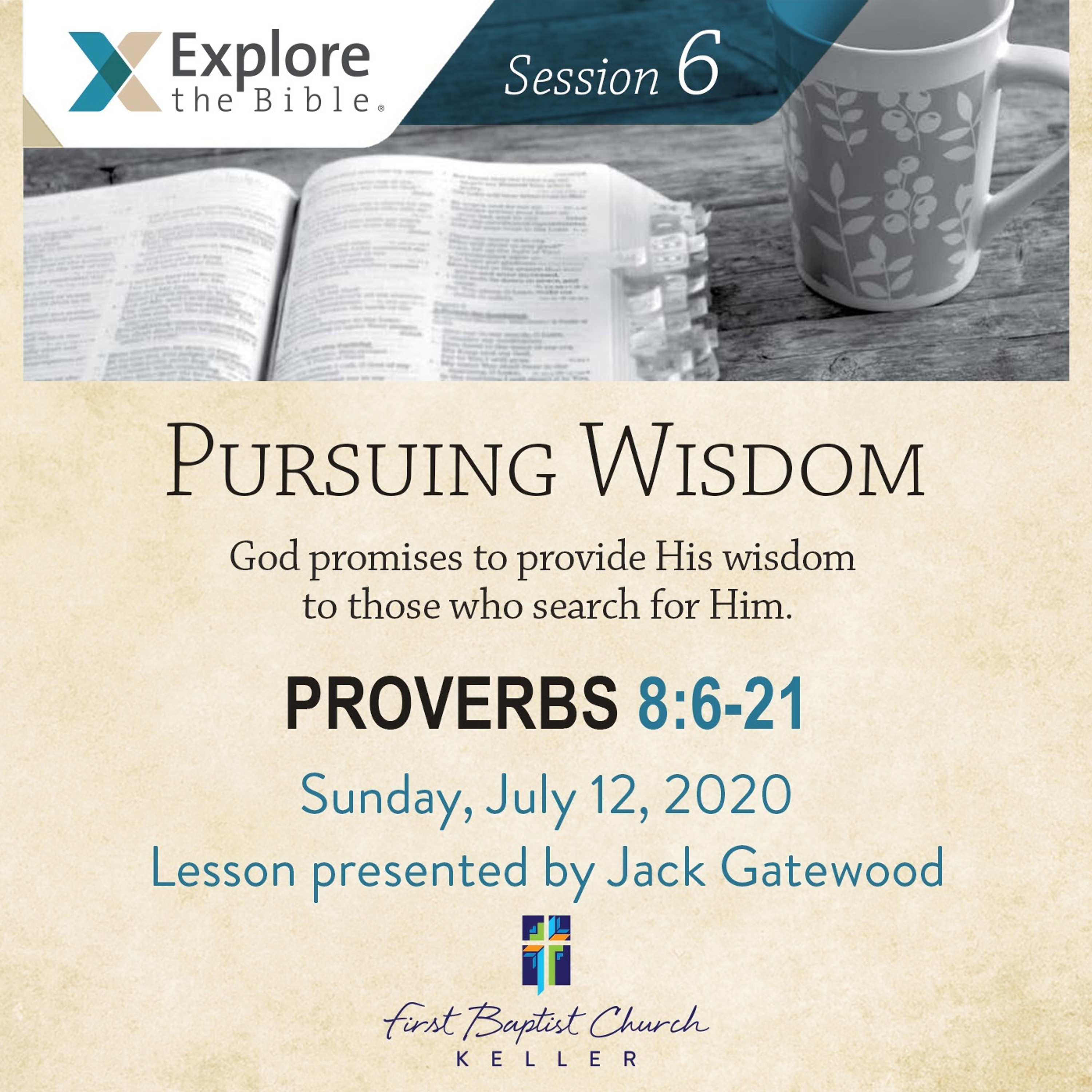 Explore the Bible-Proverbs Session 6_07-12-20 episode artwork