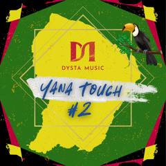 Dj Dysta _Yana touch#2
