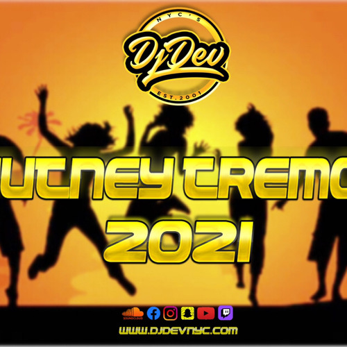 Dj Dev NYC - Chutney Tremors 2021