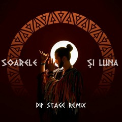 Pasha Parfeni - Soarele si Luna (Dip Stage Remix)