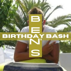 BEN'S BIRTHDAY BASH (1hour set)