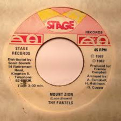 The Mighty Fantels - Mount Zion