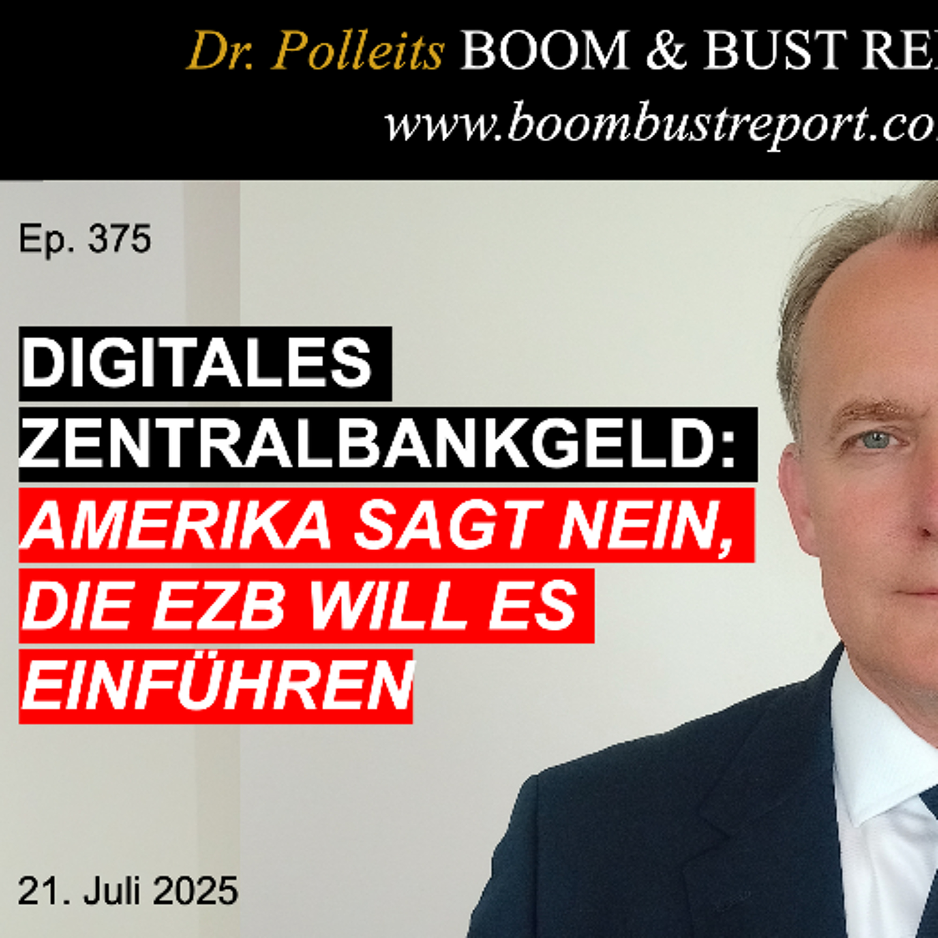 Ep. 375 | DIGITALES ZENTRALBANKGELD: AMERIKA SAGT NEIN, DIE EZB WILL ES EINFÜHREN