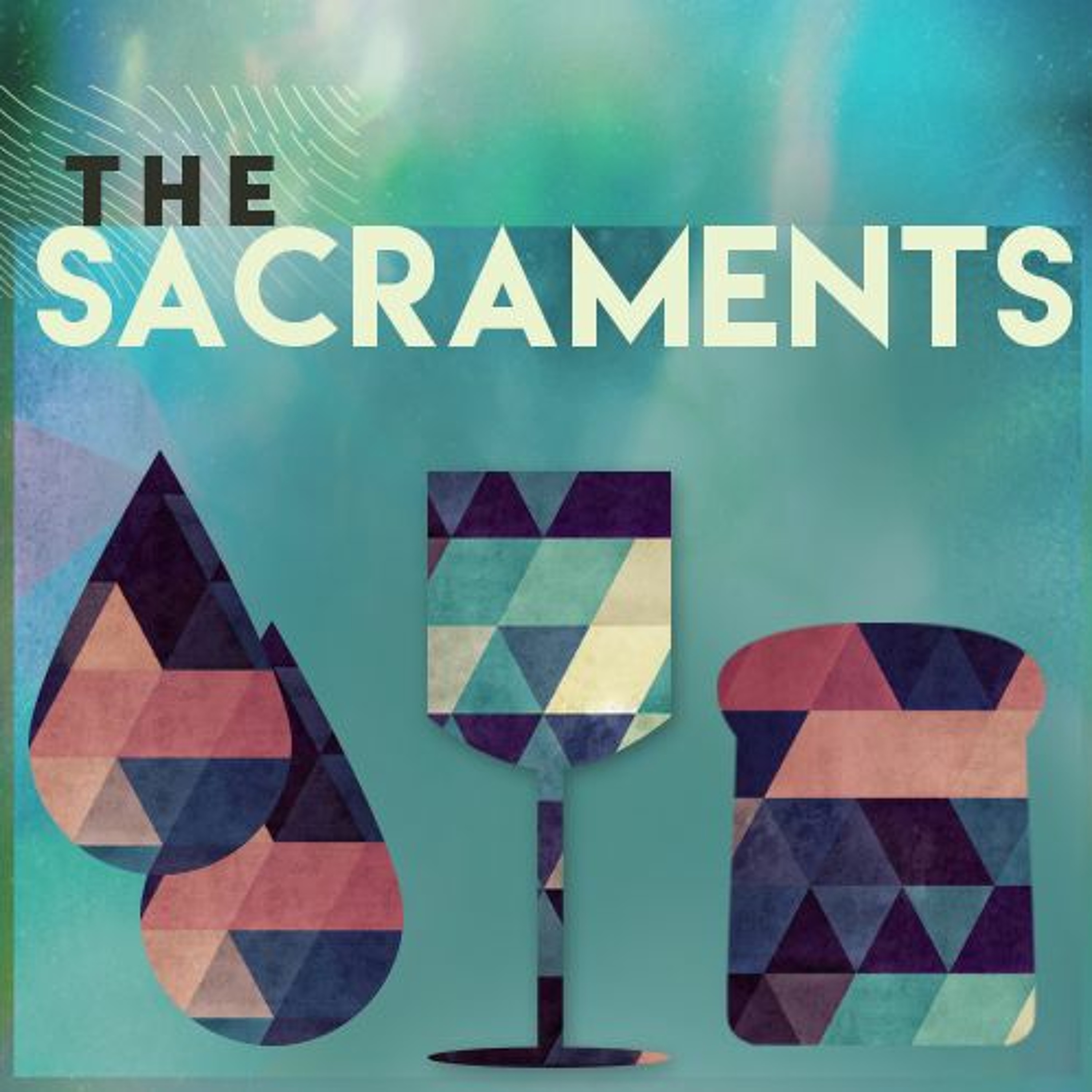 The Sacraments are Gospel Preachers episode artwork