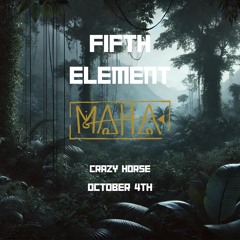 MAHA - Fifth Element - 10.04