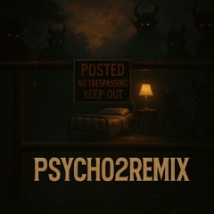 psycho2remix