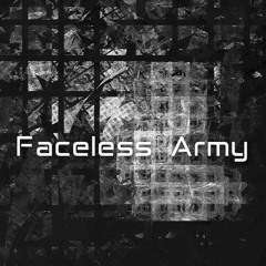 Faceless Army