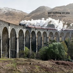 Got Nothing On You [demo]