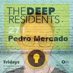 The Deep Residents 271 - Pedro Mercado