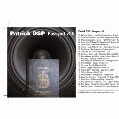 Patrick DSP - Passport 1.0 - DJ Mix
