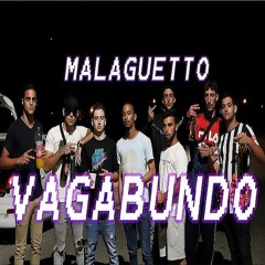 Malaguetto - VAGABUNDO (Video Official) (Prod. Shapka)