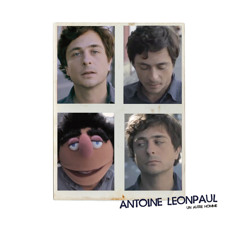 Antoine Leonpaul - Voilà Pourquoi