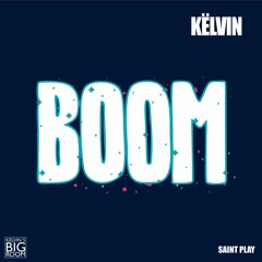 Tiësto & Sevenn - BOOM [Kelvin Big Room]