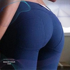 Smack Your Ass - DJBAbeats