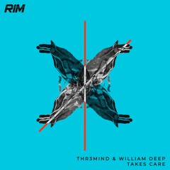THR3MIND & William Deep - Green Roll  (Original Mix)