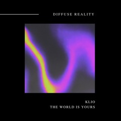 KLIO - The World Is Yours