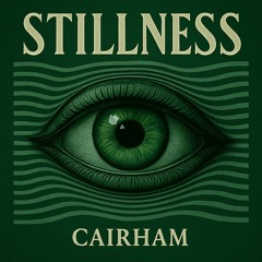 Stillness