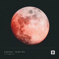Energy Vampire (Sad Cinematic Piano Violin Type Beat) - Instrumental